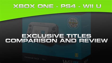 Xbox One Vs Wii U Vs Ps4 Vs Pc Exclusive Game Title List Comparison