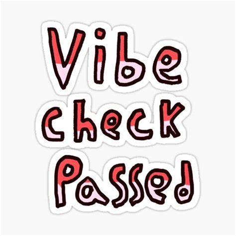 Vibe Check Passed Red Sticker For Sale By Usagicollection In Red Bubble Stickers