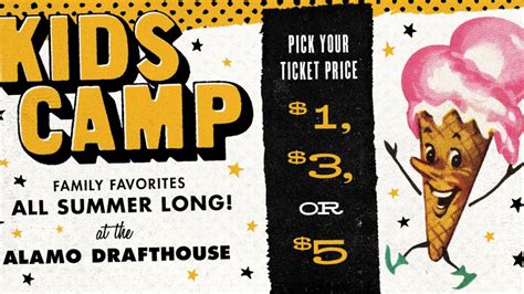 Kids Camp Signature Series Alamo Drafthouse Cinema