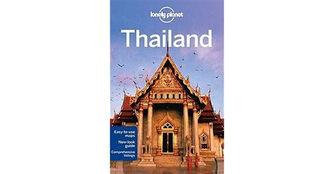Lonely Planet Thailand Travel Guide By China Williams