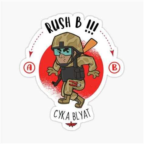 Rush B Cyka Blyat Funny Counter Strike Meme Cs Joke Sticker By Artado