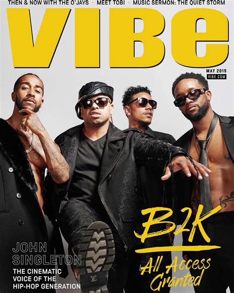 Raw Hollywood B2k Covers Vibe Magazine Talks Not Being Friend And Doing