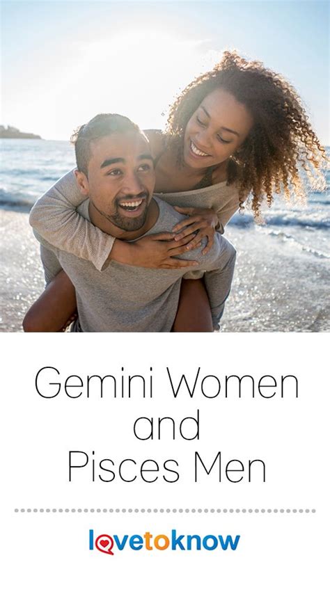 Gemini Women And Pisces Men Lovetoknow Gemini Woman Pisces Man