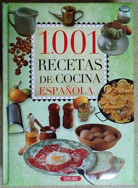 Explora el mundo de la gastronomía: 1001 recetas de cocina española - Comprar Libros antiguos ...