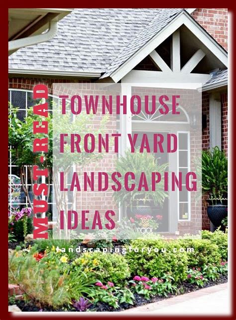 Are You Searching For Simple Ways To Do Townhouse Front Yard