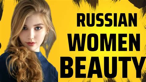10 most beautiful russian women part 1 youtube