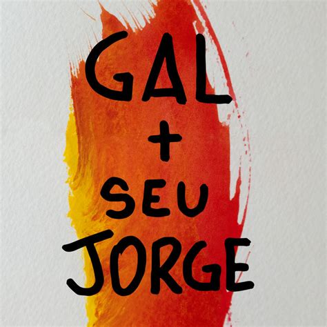 Filho do sambista e compositor. Juventude Transviada - Single by Gal Costa, Seu Jorge ...