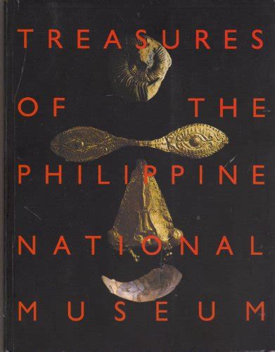 Treasures Of The Philippine National Museum National Museum