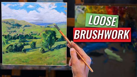 How To Paint A Landscape With Loose Brushwork Oil