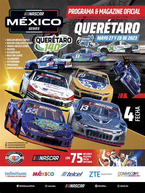PROGRAMA OFICIAL NASCAR MÉXICO SERIES FECHA IV 2023 QUERÉTARO 140