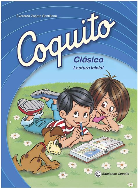 Coquito Classico 2015 Edition Lectura Inicial Zapata Santillana