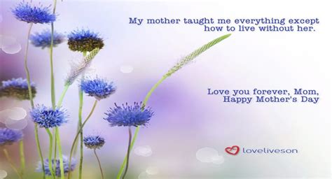 Mother's day is a holiday honoring motherhood that is observed in different forms throughout the world. Remembering Mom on Mother's Day | Love Lives On