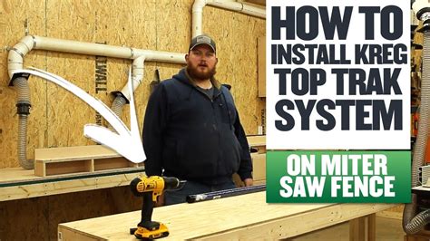 How To Install Kreg Top Trak System On Miter Saw Fence Youtube