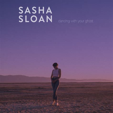 Apple Music Sasha Alex Sloandancing With Your Ghost Single