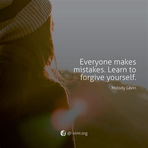 Everyone Makes Mistakes Quotes : Everyone Makes Mistakes ...