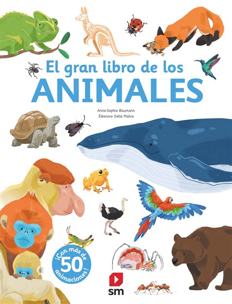 Tipos Infames · El Gran Libro De Los Animales · Baumann Anne Sophie