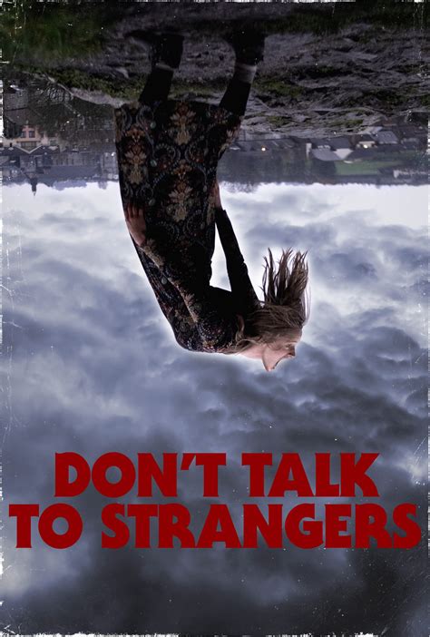 Dont Talk To Strangers Glass House Distribution