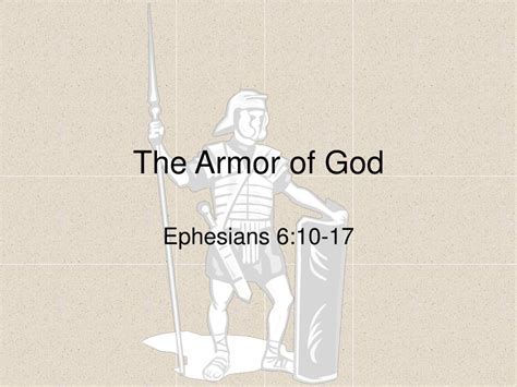 Ppt The Armor Of God Ephesians 610 17 Powerpoint Presentation Free