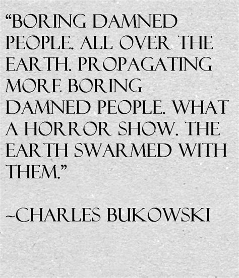 Beautiful Creatures Bukowski Quote Shortquotescc
