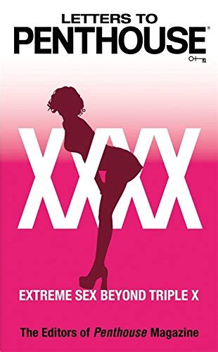 letters to penthouse xxxx extreme sex beyond triple x 40 uk penthouse editors of