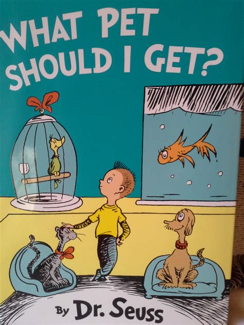 Dr Seuss What Pet Should I Get Teaching Tips For Your Kids