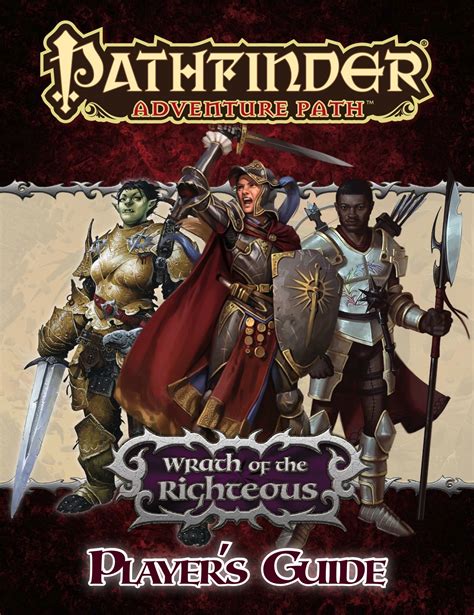 Retrieved october 1, like the first edition, there will be an open playtest. paizo.com - Pathfinder Adventure Path: Wrath of the Righteous Player's Guide (PFRPG) PDF
