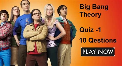 Are You A True Big Bang Theory Fan Test Your Knowledge With This Quiz