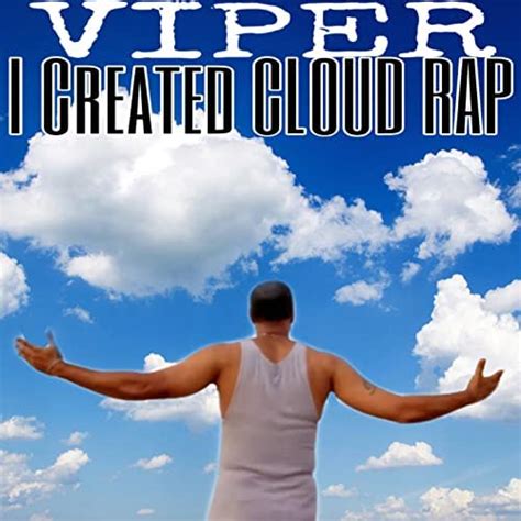 I Created Cloud Rap By Viper Mixtape Southern Hip Hop Reviews
