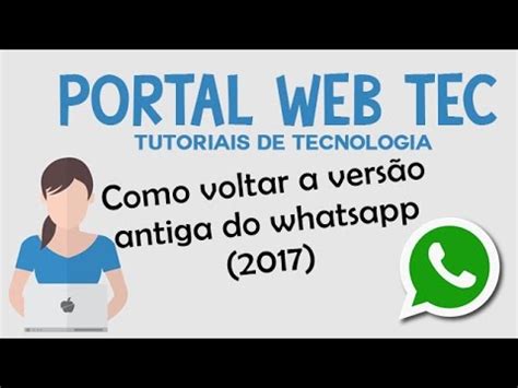 Check spelling or type a new query. Como voltar a usar a versão antiga do whatsapp (2017 ...