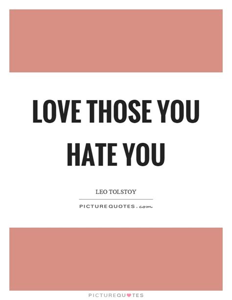 Love Those Who Hate You Good Info Net