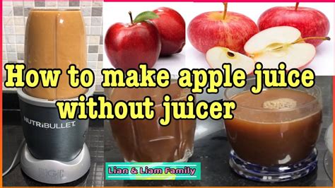 Apple Juice How To Make Apple Juice Without Juicer Real Quick Shorts