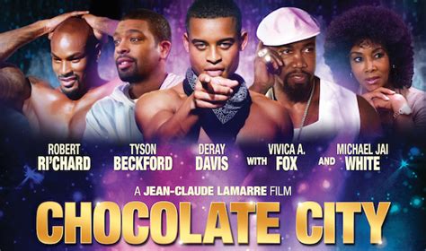 Have a look below to see the official soundtrack list for the 2015 drama movie, chocolate city, including scen. By Popular Demand Chocolate City is Now in More Theaters ...