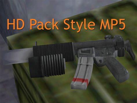 Hd Pack Style Mp5 Addon Moddb