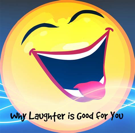 Why Laughter Is Good for You: Physically, Emotionally, Socially ...