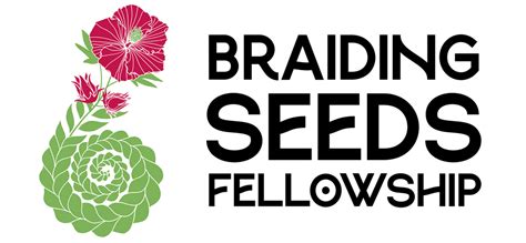 Braiding Seeds Fellowship Soul Fire Farm