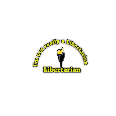 Not Really A Libertarian Libertarian Page