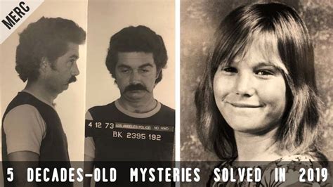 5 Decades Old Cold Cases Solved In 2019 Youtube Cold Case Solving