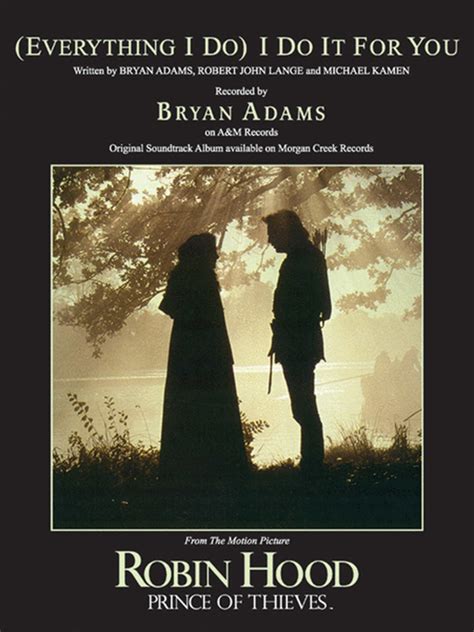 Bryan Adams Everything I Do I Do It For You 1991
