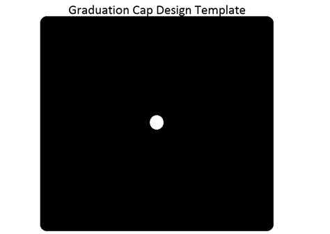 Graduation Cap Design Template Practice Your Dream Designs For