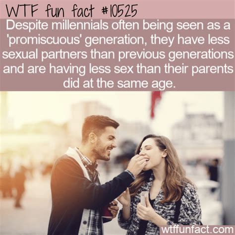 Wtf Fun Fact Millennials Not So Sexy