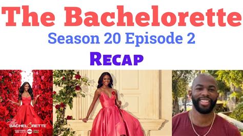 The Bachelorette Season 20 Episode 2 Recap The Bachelorette Season 20