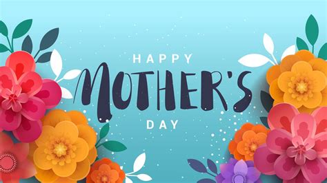 For while some children express their love for the rest of the year, others, more shy and it takes everything to make a world i need you to make mine, you are my flower you are my heart you are my happiness. Happy Mother's Day