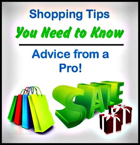 Shopping Tips You Need To Know — Advice From A Pro