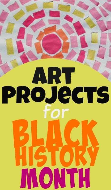 28 Ideas Black History Month Projects For Kids Art
