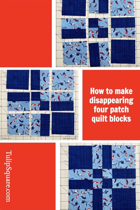 How To Make Disappearing Squares Four Patch Quilt Blocks Tulip Square