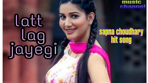 Lat Lag Jayegi Haryanvi Song Sapna Choudhary Hit Song 2020 Youtube