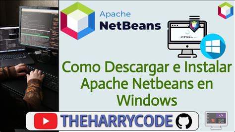 Curso Apache Netbeans Como Descargar E Instalar Apache Netbeans En Windows Youtube