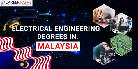 Best Electrical Engineering Degrees In Malaysia Career Paths