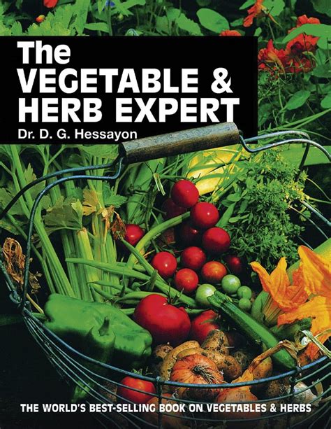 The Vegetable And Herb Expert The Worlds Best Selling Book