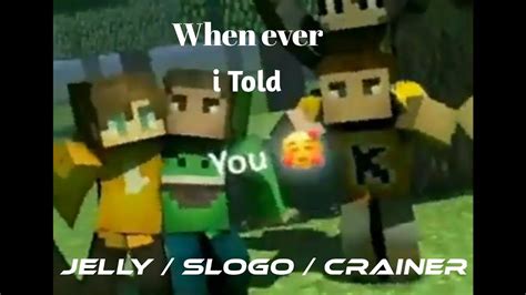 Jelly Slogo Crainer Song 😍 Youtube